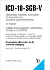 ICD-10-SGB-V. Systematisches Verzeichnis für die stationäre Versorgung