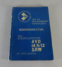 Betriebsanleitung IFA Dieselmotor 4 VD 14,5/12-1 SRW mit MAN-System von 1974/75