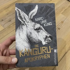 Die Känguru-Apokryphen von Marc-Uwe Kling 1. Auflage  (2018)