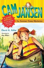 Cam Jansen: Cam Jansen and the Summer Camp Mysteries: A Super Special by David A