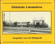 Bellingrodt, Carl: Elektrische Lokomotiven fotografiert von Carl Bellingrodt -79