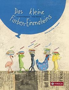 Das kleine farben einmaleins - das,