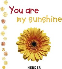 You are my sunshine