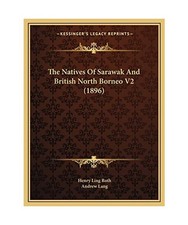 The natives sarawak and - natives, of