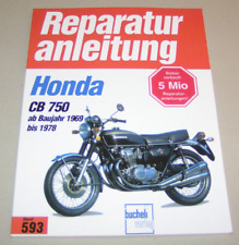Reparaturanleitung Honda CB 750 Four K0, K1, K2, K6, K7, F1, F2 - 1969 bis 1978