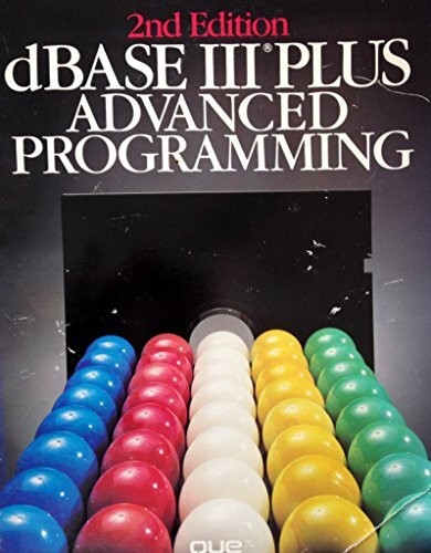 Dbase iii plus advanced - dbase,