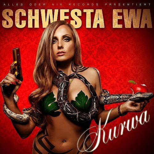 Kurwa von schwesta - von, ewa