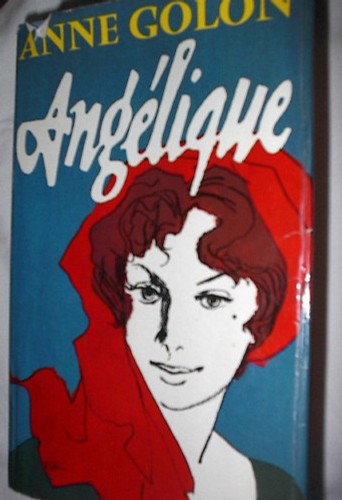 Angelique von anne golon - von, 1