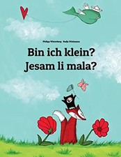 Bin ich klein? Jesam li mala