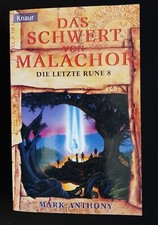 Mark Anthony - Das Schwert von Malachor - Die letzte Rune 8