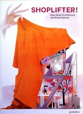 Buch - SHOPLIFTER - New Retail Architecture and Brand Spaces, OVP, Text englisch