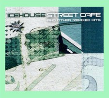 ? Icehouse – Street Cafe (2005) (CD) • DigiPak