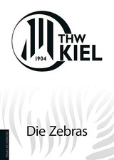 THW Kiel: Die Zebras Buch