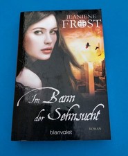 Jeaniene Frost, Im Bann der