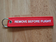 REMOVE BEFORE FLIGHT Schlüsselanhänger