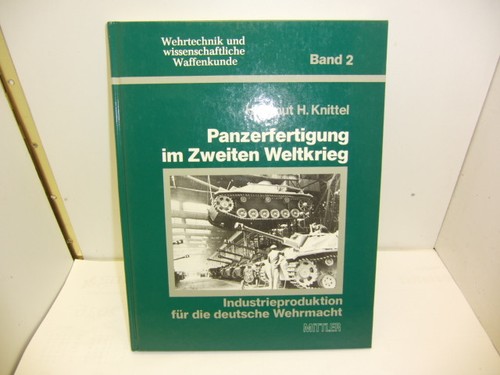 Panzerfertigung zweiten - im,