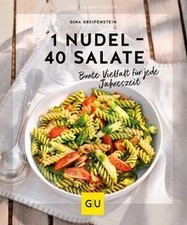 1 Nudel – 40 Salate: Bunte