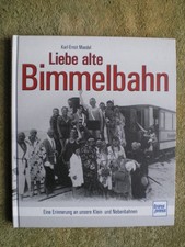 Liebe alte bimmelbahn - liebe,