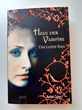 (635) Haus der Vampire “Der letzte Kuss” – Fantasy Bestseller Roman Rachel Caine