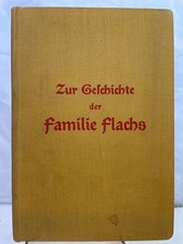 Zur Geschichte der Familie Flachs (1386-1936) : Überreicht zum 70jähr. Geburtsta