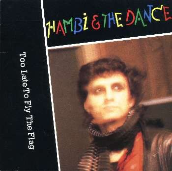 Hambi the dance too late - &,