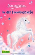 Sternenfohlen, Band 1: In der Einhornschule von Cha... | Buch | Zustand sehr gut