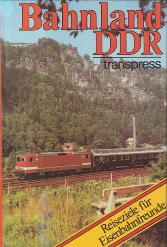 Bahnland ddr reiseziele für - ddr.,