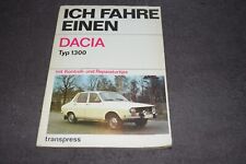 Reparaturanleitung Reparaturhandbuch Ich fahre einen Dacia 1300 erstklassig