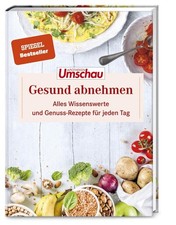 Apotheken Umschau: Gesund Abnehmen - Gut
