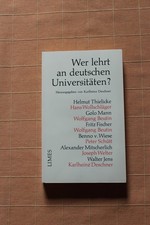 Wer lehrt an deutschen Universitäten ? - Karlheinz Deschner - 1968