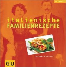 Italienische familienrezepte - italienische,