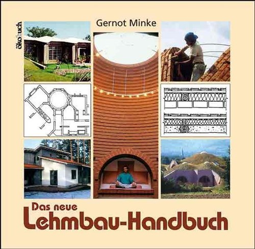 Das neue lehmbau - das, lehmbau-handbuch