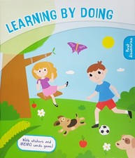 Learning By Doing: First