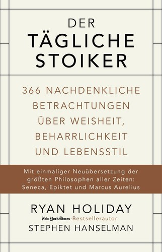 Der tägliche stoiker - der, von