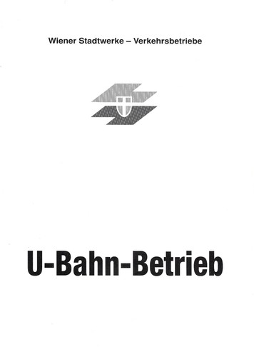 Wien bahn betrieb 5 - u-bahn-betrieb,