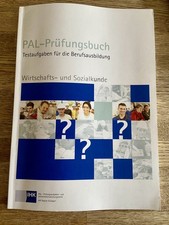 PAL-Prüfungsbuch Wirtschaft-