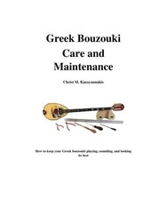 Greek Bouzouki Care and