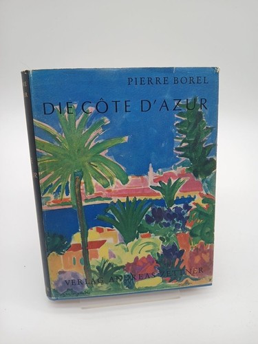 Die cote azur borel - d'azur.,