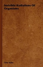 Otto Rahn Invisible Radiations