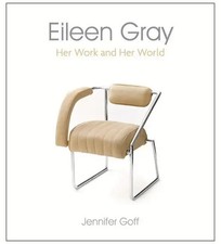 Eileen Gray | Her Work and Her