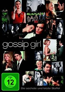 Gossip girl die sechste und - girl,