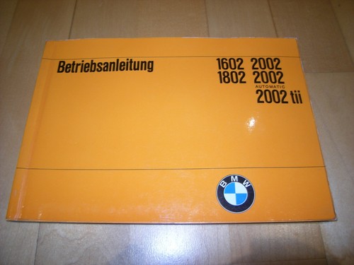 Betriebsanleitung bmw 1602 - bmw,