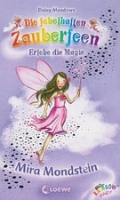 Mira Mondstein (Band 22) (Die