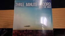 Three Minute Record In to The
