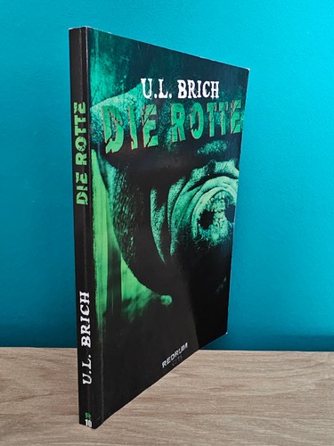 Die rotte brich - rotte:,