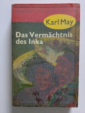 Karl May - Das Vermächtnis