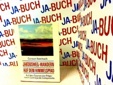 Jakobsweg. Wandern auf dem