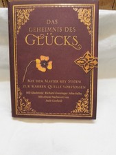 Das Geheimnis des Glücks