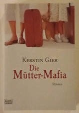 Die Mütter-Mafia von Kerstin