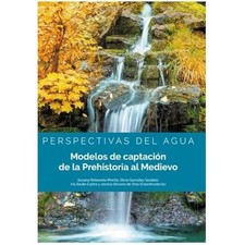 Perspectivas del agua: Modelos